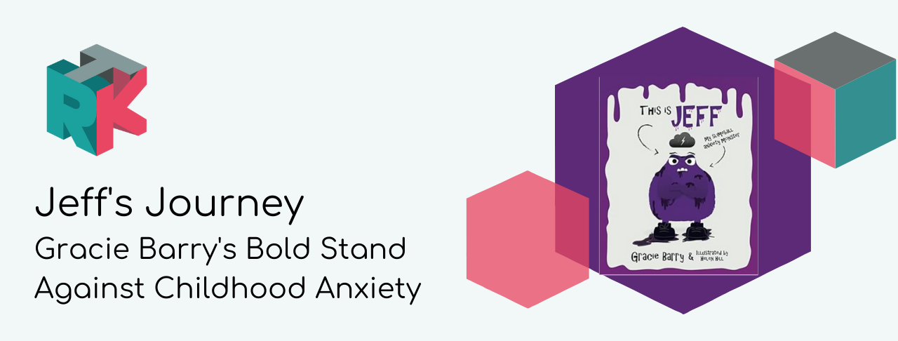 Jeff's Journey: Gracie Barry's Bold Stand Against Childhood Anxiety